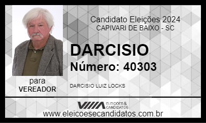 Candidato DARCISIO 2024 - CAPIVARI DE BAIXO - Eleições