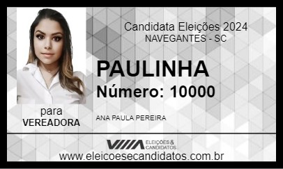 Candidato PAULINHA 2024 - NAVEGANTES - Eleições