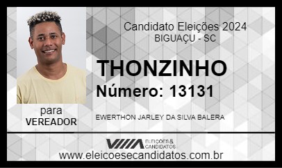 Candidato THONZINHO 2024 - BIGUAÇU - Eleições