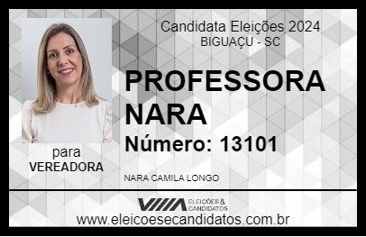 Candidato PROFESSORA NARA 2024 - BIGUAÇU - Eleições