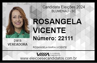 Candidato ROSANGELA VICENTE 2024 - BLUMENAU - Eleições