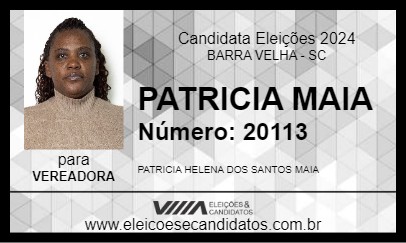 Candidato PATRICIA MAIA 2024 - BARRA VELHA - Eleições