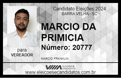 Candidato MARCIO DA PRIMICIA 2024 - BARRA VELHA - Eleições