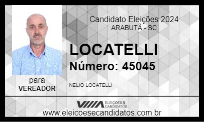 Candidato LOCATELLI 2024 - ARABUTÃ - Eleições