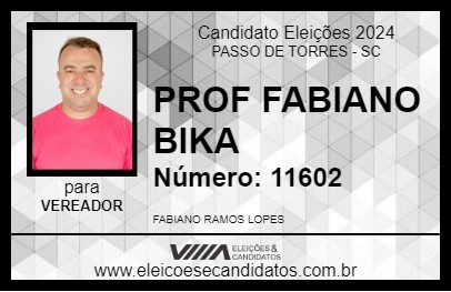 Candidato PROF FABIANO  BIKA 2024 - PASSO DE TORRES - Eleições