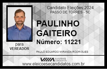 Candidato PAULINHO GAITEIRO 2024 - PASSO DE TORRES - Eleições