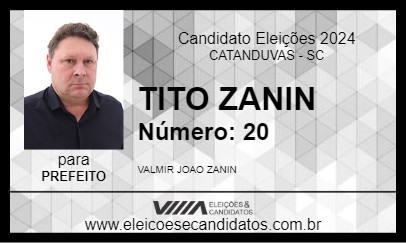 Candidato TITO ZANIN 2024 - CATANDUVAS - Eleições