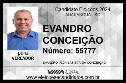 Candidato EVANDRO CONCEIÇÃO 2024 - ARARANGUÁ - Eleições