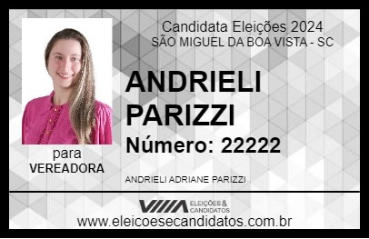 Candidato ANDRIELI PARIZZI 2024 - SÃO MIGUEL DA BOA VISTA - Eleições