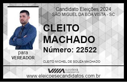 Candidato CLEITO MACHADO 2024 - SÃO MIGUEL DA BOA VISTA - Eleições