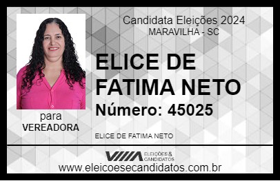 Candidato ELICE DE FATIMA NETO 2024 - MARAVILHA - Eleições