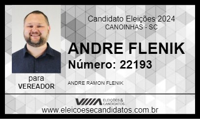 Candidato ANDRE FLENIK 2024 - CANOINHAS - Eleições