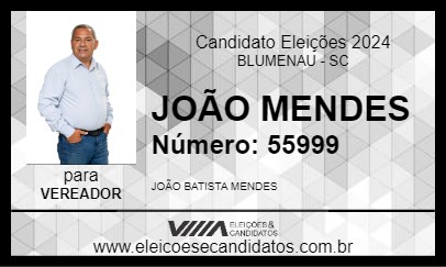 Candidato JOÃO MENDES 2024 - BLUMENAU - Eleições