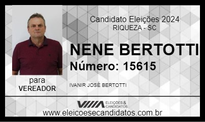 Candidato NENE BERTOTTI 2024 - RIQUEZA - Eleições