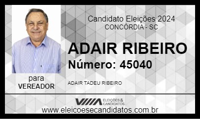 Candidato ADAIR RIBEIRO 2024 - CONCÓRDIA - Eleições