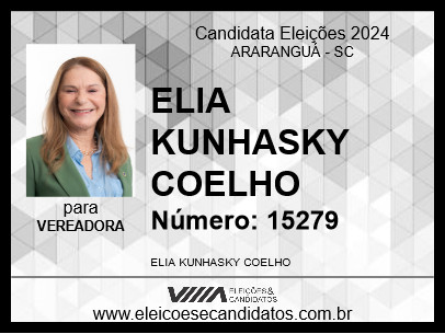 Candidato ELIA KUNHASKY COELHO 2024 - ARARANGUÁ - Eleições