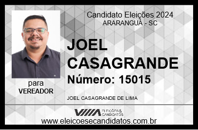 Candidato JOEL CASAGRANDE 2024 - ARARANGUÁ - Eleições