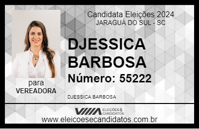 Candidato DJESSICA BARBOSA 2024 - JARAGUÁ DO SUL - Eleições