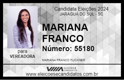 Candidato MARIANA FRANCO 2024 - JARAGUÁ DO SUL - Eleições