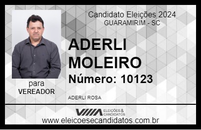 Candidato ADERLI MOLEIRO 2024 - GUARAMIRIM - Eleições