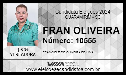 Candidato FRAN OLIVEIRA 2024 - GUARAMIRIM - Eleições