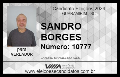 Candidato SANDRO BORGES 2024 - GUARAMIRIM - Eleições