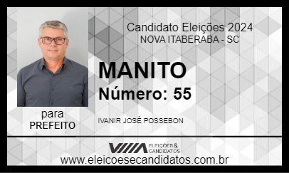 Candidato MANITO 2024 - NOVA ITABERABA - Eleições