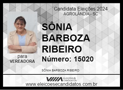 Candidato SÔNIA BARBOZA RIBEIRO 2024 - AGROLÂNDIA - Eleições