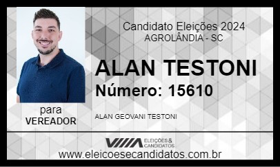 Candidato ALAN TESTONI 2024 - AGROLÂNDIA - Eleições