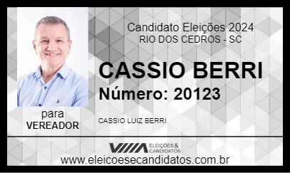 Candidato CASSIO BERRI 2024 - RIO DOS CEDROS - Eleições