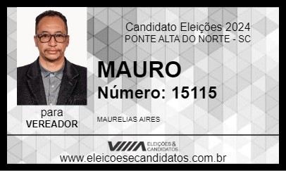 Candidato MAURO 2024 - PONTE ALTA DO NORTE - Eleições