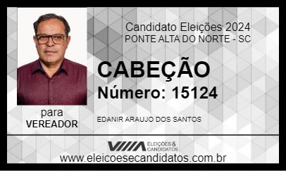 Candidato CABEÇÃO 2024 - PONTE ALTA DO NORTE - Eleições