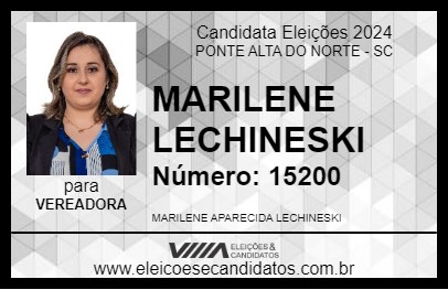 Candidato MARILENE LECHINESKI 2024 - PONTE ALTA DO NORTE - Eleições