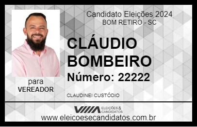 Candidato CLÁUDIO BOMBEIRO 2024 - BOM RETIRO - Eleições