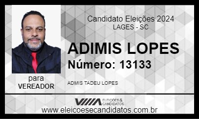 Candidato ADMIS LOPES 2024 - LAGES - Eleições