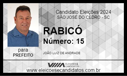 Candidato RABICÓ 2024 - SÃO JOSÉ DO CEDRO - Eleições