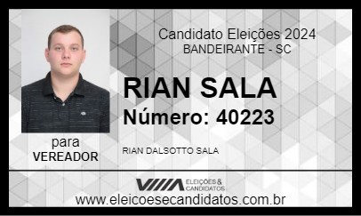 Candidato RIAN SALA 2024 - BANDEIRANTE - Eleições