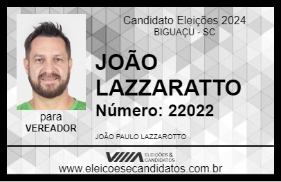 Candidato JOÃO LAZZAROTTO 2024 - BIGUAÇU - Eleições