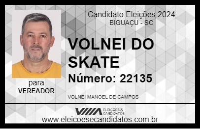 Candidato VOLNEI DO SKATE 2024 - BIGUAÇU - Eleições