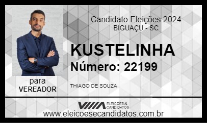 Candidato KUSTELINHA 2024 - BIGUAÇU - Eleições