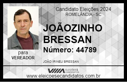 Candidato JOÃOZINHO BRESSAN 2024 - ROMELÂNDIA - Eleições