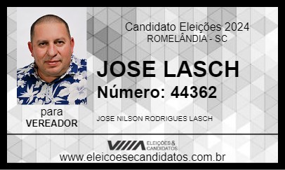 Candidato JOSE LASCH 2024 - ROMELÂNDIA - Eleições