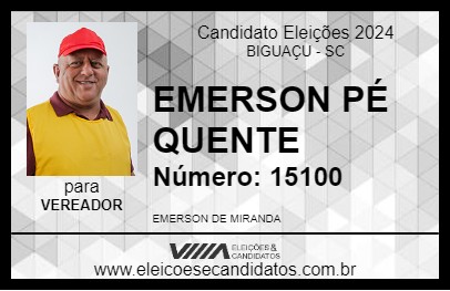 Candidato EMERSON PÉ QUENTE 2024 - BIGUAÇU - Eleições