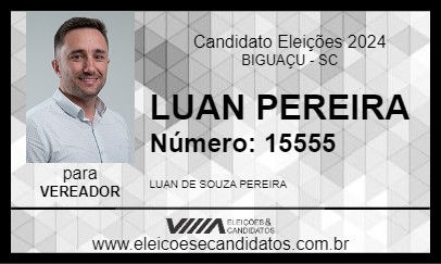 Candidato LUAN PEREIRA 2024 - BIGUAÇU - Eleições