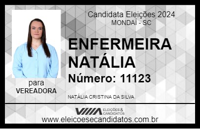 Candidato ENFERMEIRA NATÁLIA 2024 - MONDAÍ - Eleições