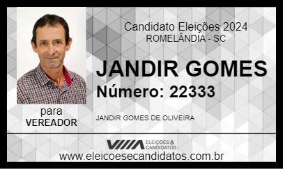 Candidato JANDIR GOMES 2024 - ROMELÂNDIA - Eleições