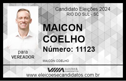 Candidato MAICON COELHO 2024 - RIO DO SUL - Eleições