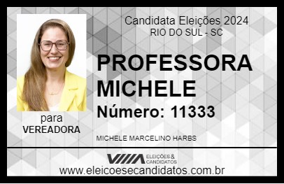 Candidato PROFESSORA MICHELE 2024 - RIO DO SUL - Eleições