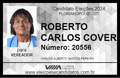 Candidato ROBERTO CARLOS COVER 2024 - FLORIANÓPOLIS - Eleições