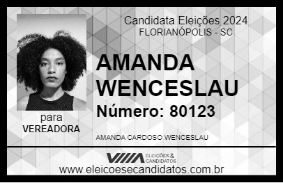 Candidato AMANDA WENCESLAU 2024 - FLORIANÓPOLIS - Eleições